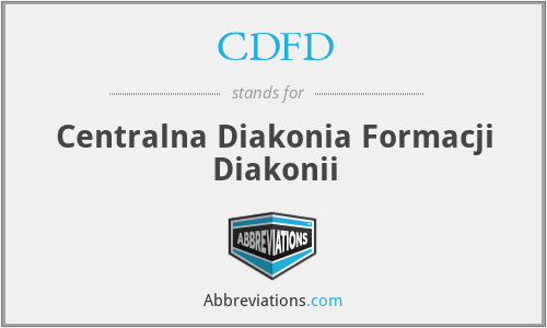 CDFD - Centralna Diakonia Formacji Diakonii