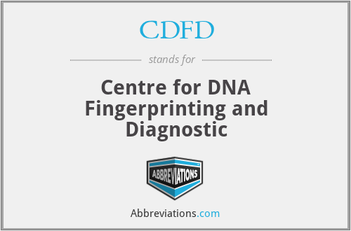 CDFD - Centre for DNA Fingerprinting and Diagnostic