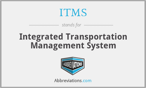 ITMS - Integrated Transportation Management System