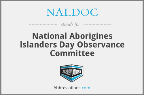 NALDOC - National Aborigines lslanders Day Observance Committee