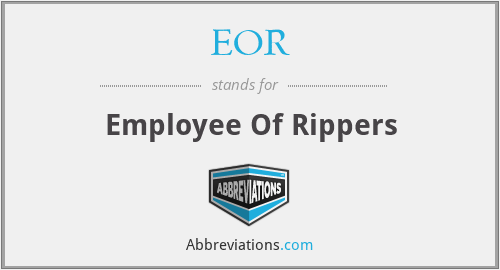 EOR - Employee Of Rippers