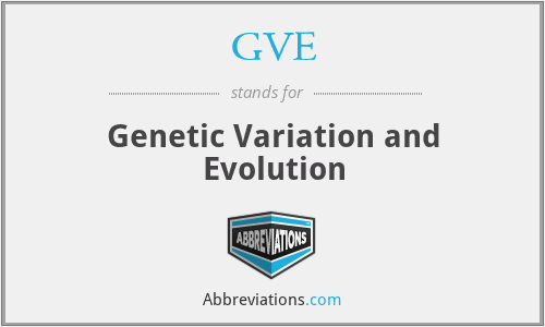 GVE - Genetic Variation and Evolution