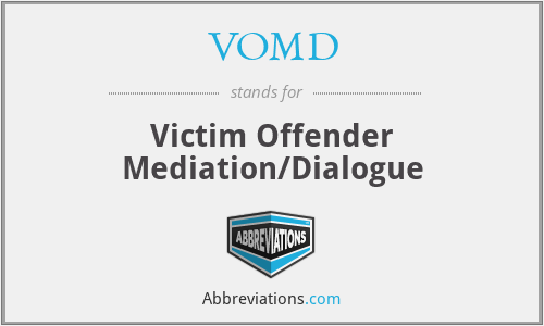 VOMD - Victim Offender Mediation/Dialogue