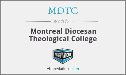 MDTC - Montreal Diocesan Theological College