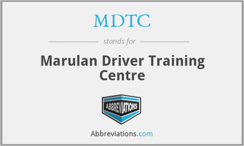 MDTC - Marulan Driver Training Centre