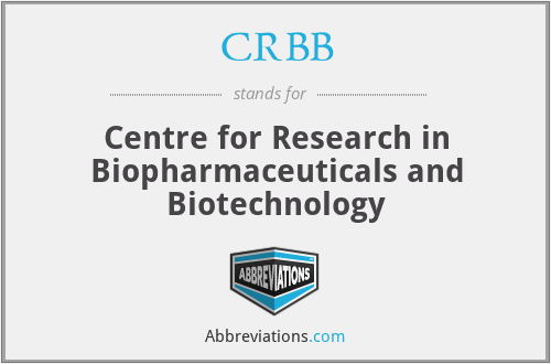 CRBB - Centre for Research in Biopharmaceuticals and Biotechnology
