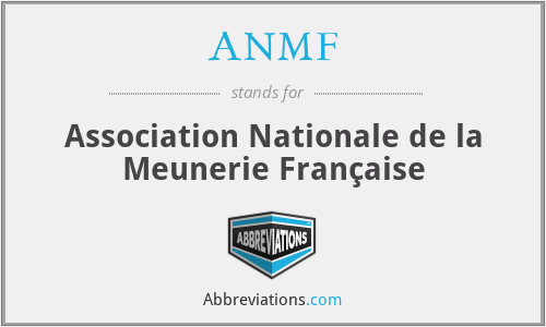ANMF - Association Nationale de la Meunerie Française