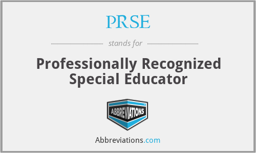 PRSE - Professionally Recognized Special Educator