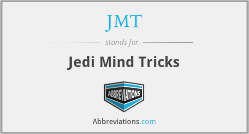 JMT - Jedi Mind Tricks