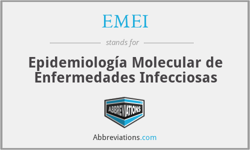 EMEI - Epidemiología Molecular de Enfermedades Infecciosas