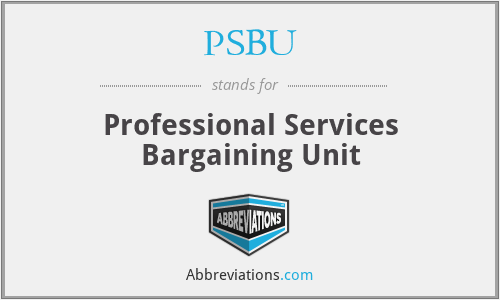 PSBU - Professional Services Bargaining Unit