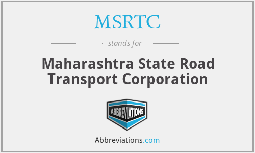 MSRTC - Maharashtra State Road Transport Corporation