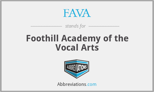 FAVA - Foothill Academy of the Vocal Arts