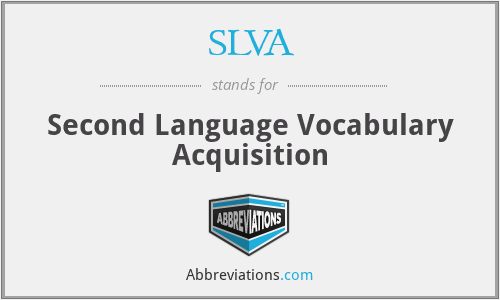 SLVA - Second Language Vocabulary Acquisition