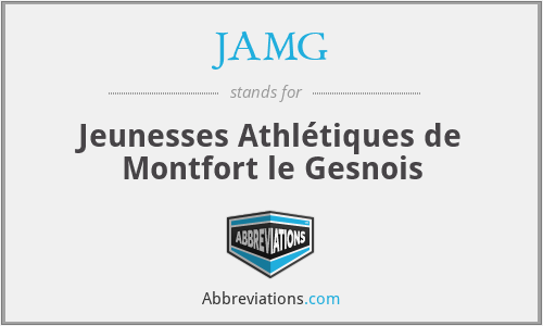 JAMG - Jeunesses Athlétiques de Montfort le Gesnois