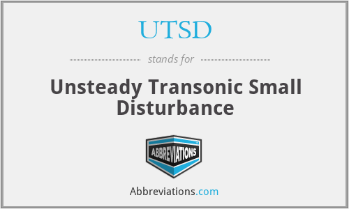 UTSD - Unsteady Transonic Small Disturbance