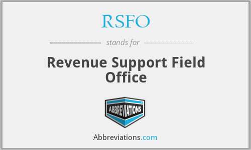RSFO - Revenue Support Field Office