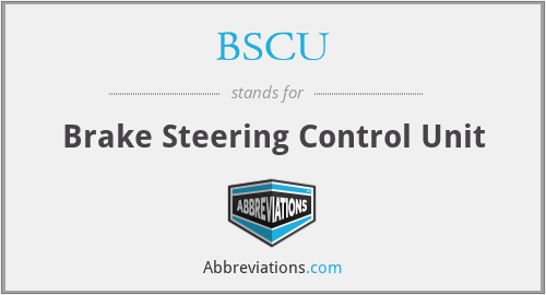 BSCU - Brake Steering Control Unit