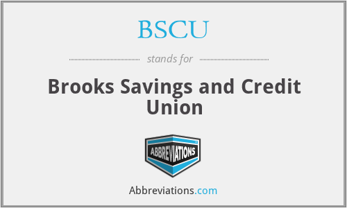 BSCU - Brooks Savings and Credit Union