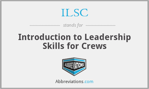 ILSC - Introduction to Leadership Skills for Crews