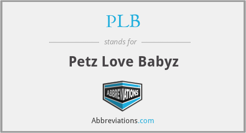 PLB - Petz Love Babyz