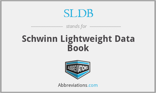 SLDB - Schwinn Lightweight Data Book