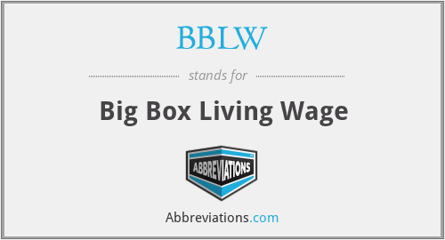 BBLW - Big Box Living Wage