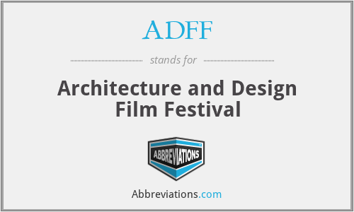 ADFF - Architecture and Design Film Festival
