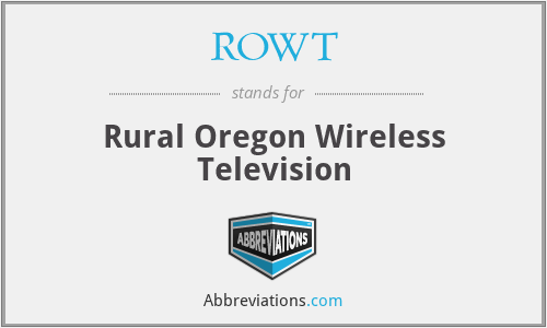 ROWT - Rural Oregon Wireless Television