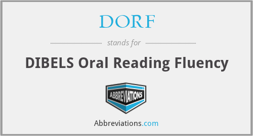 DORF - DIBELS Oral Reading Fluency