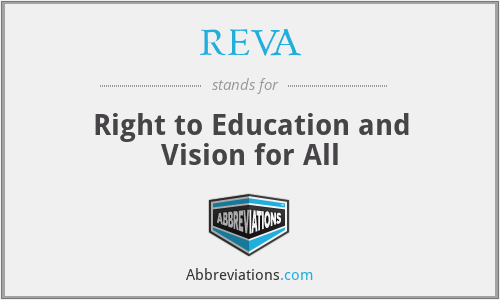REVA - Right to Education and Vision for All