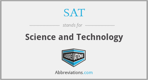 SAT - Science and Technology