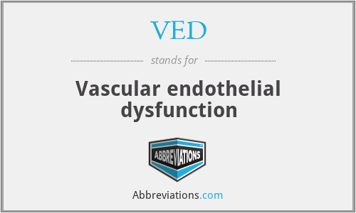 VED - Vascular endothelial dysfunction