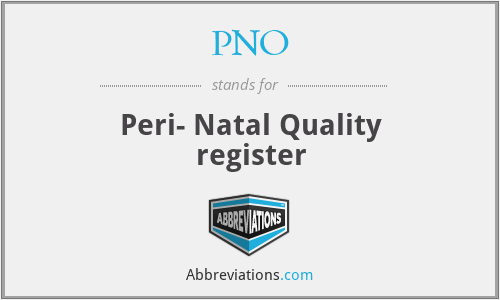 PNO - Peri- Natal Quality register
