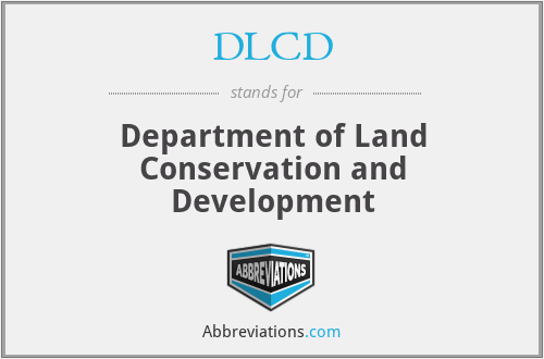 DLCD - Department of Land Conservation and Development