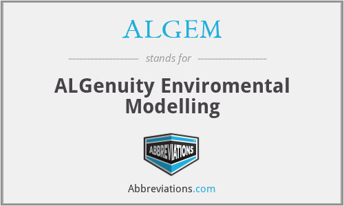 ALGEM - ALGenuity Enviromental Modelling