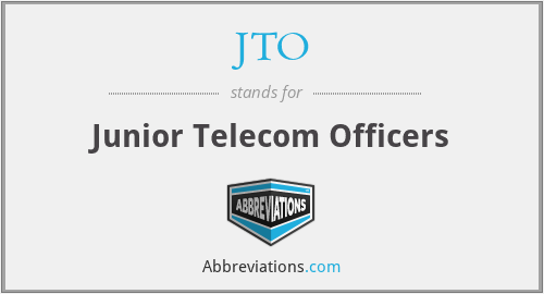 JTO - Junior Telecom Officers