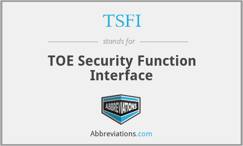 TSFI - TOE Security Function Interface