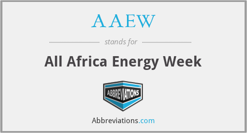 AAEW - All Africa Energy Week