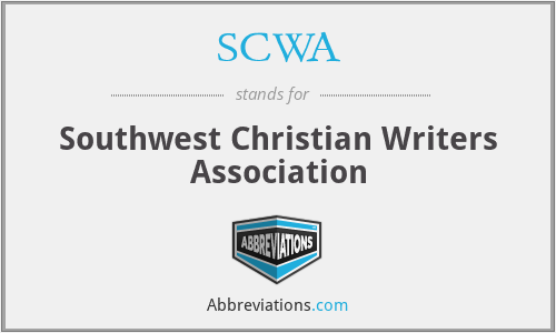 SCWA - Southwest Christian Writers Association