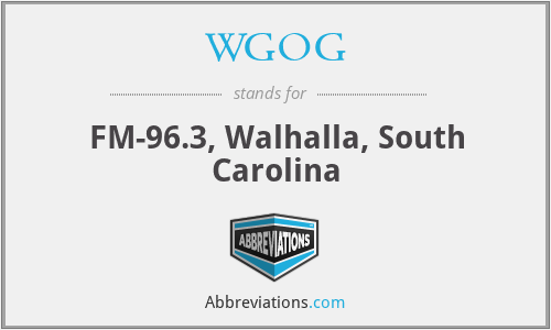 WGOG - FM-96.3, Walhalla, South Carolina