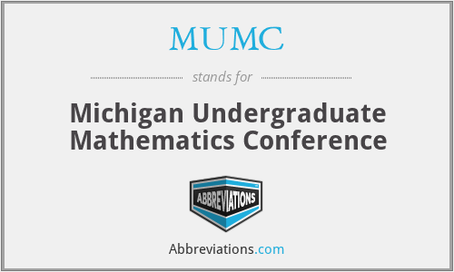 MUMC - Michigan Undergraduate Mathematics Conference