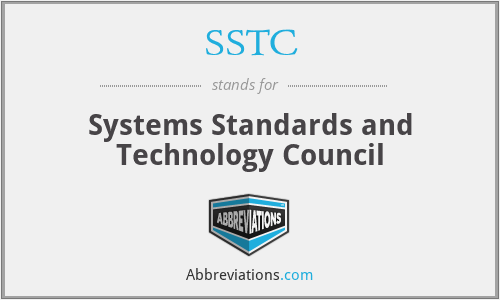SSTC - Systems Standards and Technology Council
