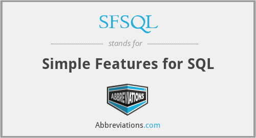 SFSQL - Simple Features for SQL