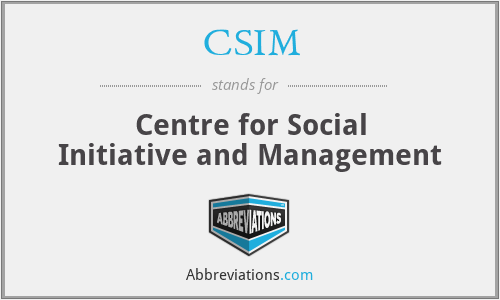 CSIM - Centre for Social Initiative and Management