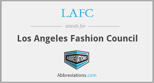 LAFC - Los Angeles Fashion Council