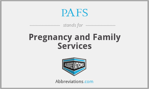 PAFS - Pregnancy and Family Services