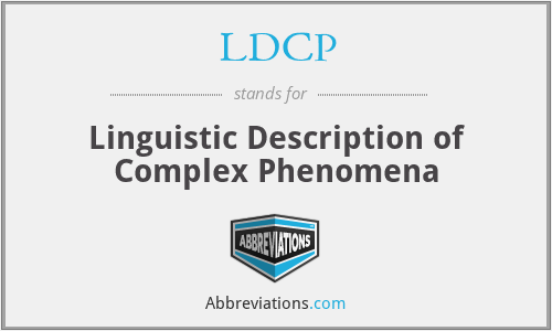 LDCP - Linguistic Description of Complex Phenomena
