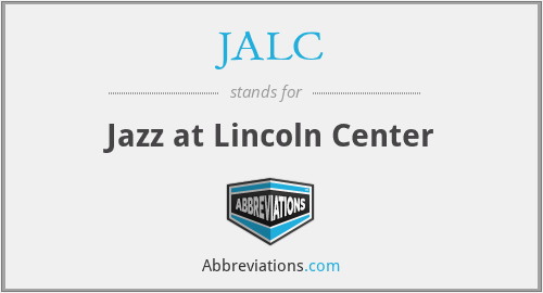 JALC - Jazz at Lincoln Center
