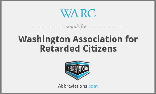 WARC - Washington Association for Retarded Citizens